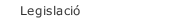 Legislaci&oacute;