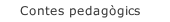 Contes pedag&ograve;gics