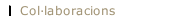 Col&middot;laboracions