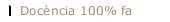Doc&egrave;ncia 100% fa