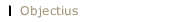 Objectius